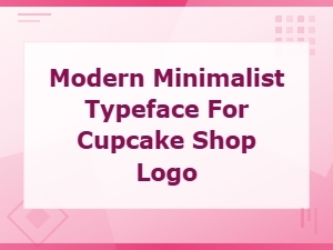 Modern Minimalist Cupcake Shop Logo Fonts for Bakery Branding